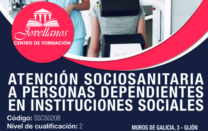Atención Sociosanitaria a personas dependientes en instituciones sociales